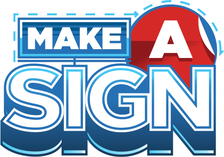 Make-A-Sign